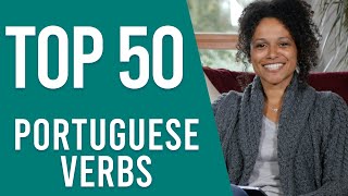 TOP 50 most used Verbs by the Portuguese European Portuguese [upl. by Kristie240]