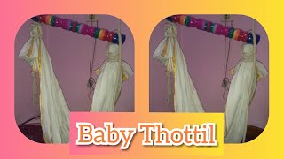 Thottil for baby Thottil kattuvathu eppadi Baby Thottil in tamil [upl. by Orlanta100]