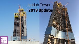 Jeddah Tower برج جدة  Construction Progress 2019 Update [upl. by Anielram]