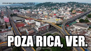 Poza Rica 2023  La Ciudad Petrolera de Veracruz [upl. by Pinchas]