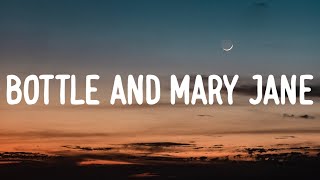 Jelly Roll  Bottle And Mary Jane Lyrics [upl. by Ide]