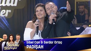 Sibel Can amp Serdar Ortaç  Padişah [upl. by Amalbena]