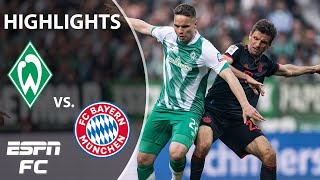 Werder Bremen vs Bayern Munich  Bundesliga highlights  ESPN FC [upl. by Anircam]