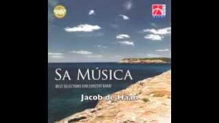 SA MÚSICA  Jacob de Haan [upl. by Neysa]