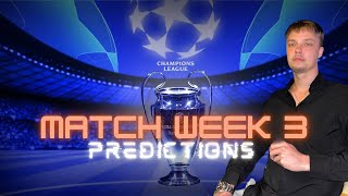 Champions League Match Week 3  Analysis [upl. by Orgell]