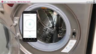 LG ThinQ App Washing Machine Tub Clean Coach [upl. by Arelc]