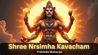 Nrsimha Kavacham by Prahlaada Mahaaraaja  Deepashree Pranav [upl. by Nodnil]