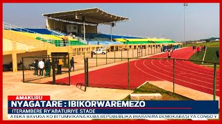 Nyagatare Stade yazanye isura nshya muri uyu mujyi [upl. by Mcintosh]