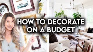 8 BUDGET FRIENDLY DECORATING TIPS  AFFORDABLE HOME DECOR [upl. by Analos330]