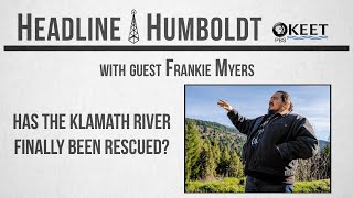 Klamath River Yurok Tribe MMIWG and more with Frankie Myers  Headline Humboldt [upl. by Imat430]