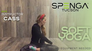 SPENGA Tucson HomeWERK  Soft Yoga with Cass [upl. by Doll]