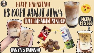 Rahasia Es Kopi Susu Kekinian Janji Jiw4  Bahan Rp 5ribu  Rasa Kekinian [upl. by Joash]