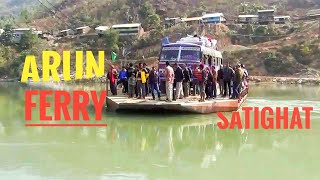 Satighat Ferry  Arun River  Tumlingtar Sankhuwasabha Nepal 🇳🇵 ♥ [upl. by Eliam]