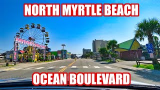 Whats NEW in North Myrtle Beach Ocean Boulevard Driving Tour [upl. by Barb]