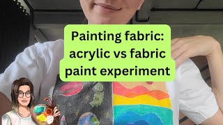 Can you Use Acrylic Paint On Fabric Acrylic vs Fabric paint vs Paint Pens vs Fabric sticks [upl. by Rosenblum]