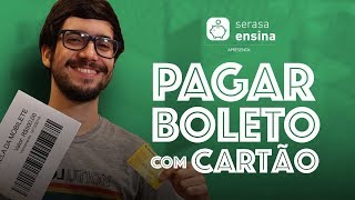 Como Pagar Boleto com Cartão de Crédito  Serasa Ensina [upl. by Enotna]