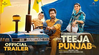 TEEJA PUNJAB Official Trailer  Amberdeep Singh Nimrat Khaira Karamjit Anmol  3rd Dec 2021 [upl. by Rollo]