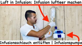 Luft in Infusion Infusion luftleer machen  Infusionsschlauch entlüften  Infusionspumpe [upl. by Quarta]