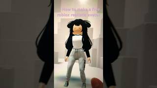 How to make a free realistic roblox avatar [upl. by Laurence]