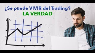 La Verdad sobre el Trading [upl. by Dualc615]