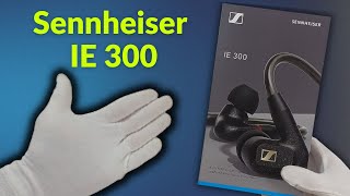 Sennheiser IE 300 inear headphones Unboxing [upl. by Winnifred]