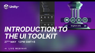 Unity Webinar  Introduction to the UI Toolkit [upl. by Anauqes509]