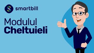 SmartBill  Modul de Cheltuieli [upl. by Amaso]