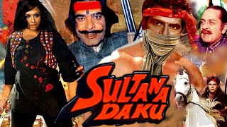 Sultana Daku Action Hindi Movie  सुल्ताना डाकू  Dara Singh Padma Khanna Ajit Helen [upl. by Selden421]