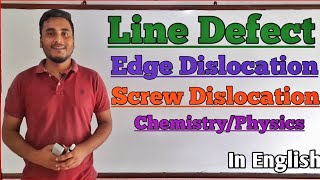 Line defect in Crystals  Edge Dislocation  Screw Dislocation GTScienceTutorial [upl. by Arquit]