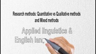 Quantitative vs Qualitative research methods and mixed methods [upl. by Igor]