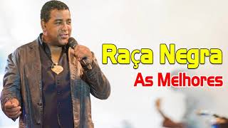 Raça Negra 20 Grandes Sucessos  Melhores Músicas de Raça Negra Álbum Completo [upl. by Beniamino]