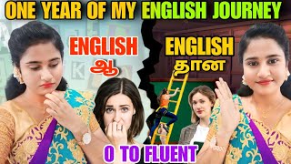 My One Year English Journey in தமிழ் Zero to Fluent [upl. by Cod]