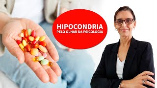 COMO A PSICOLOGIA EXPLICA E TRATA A HIPOCONDRIA [upl. by Wrigley254]