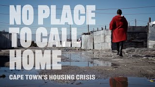 DOCUMENTARY TRAILER  No Place to Call Home Cape Towns housing crisis [upl. by Freda]