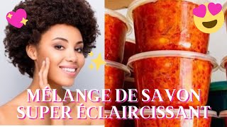 Comment faire un savon super éclaircissant Sans imperfections [upl. by Wooldridge]