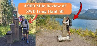 Triple Crowners 4900 Mile Review of Superior Wilderness Designs UL Long Haul 50L [upl. by Michale]