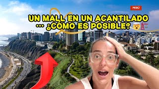 ¿Cómo es un MALL en un ACANTILADO 🇵🇪 PERU 🇵🇪 Larcomar [upl. by Nohsar]