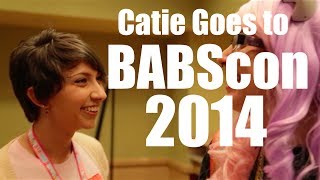 Catie goes to BABScon 2014 [upl. by Anoyek430]