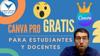 Canva PRO Gratis para Estudiantes y Maestros 2024  For Free [upl. by Ackley512]