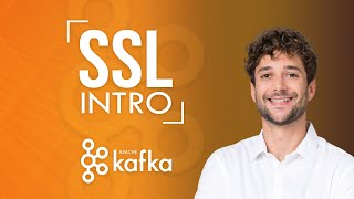 How does SSL work in Kafka [upl. by Niwde]