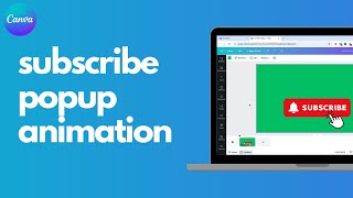 How to make an animated subscribe popup for your videos in Canva [upl. by Jasper747]