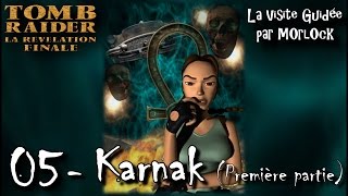 Tomb Raider 4  05  Karnak 1ère partie Visite guidée No meds fr [upl. by Kala716]