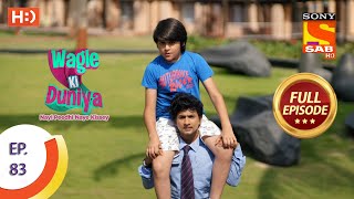 Wagle Ki Duniya  Ep 83  Full Episode  17th June 2021 [upl. by Roxana656]