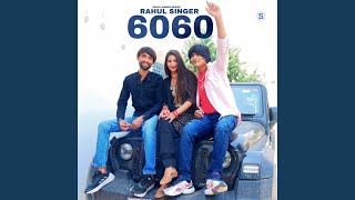 Rahul Singer 6060 [upl. by Llertal]