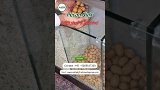 🌰Pecan Nuts amp Macadamia Nuts no1 quality amp good for health nuts dryfruits [upl. by Sidoney]