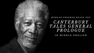 Morgan Freeman reads the Canterbury Tales General Prologue in Middle English impression [upl. by Drusi]