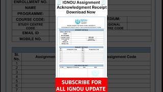 IGNOU Assignment Acknowledgment Receipt Download ignouassignmentreceipt ignoureceivingslip [upl. by Oinotnaesoj]