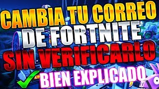 COMO CAMBIAR TU CORREO DE FORTNITE NUEVO MÉTODO EN EL PRIMER COMENTARIO [upl. by Jacquet]