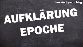 Aufklärung Epoche einfach erklärt [upl. by Enoed]