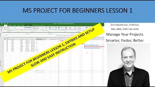 MS Project for Beginners Lesson 1 Your Starting Point [upl. by Fara618]